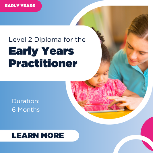 Level 2 Diploma for the Early Years Practitioner