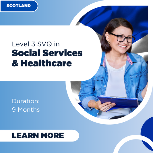 Level 3 SVQ in Social Services & Healthcare