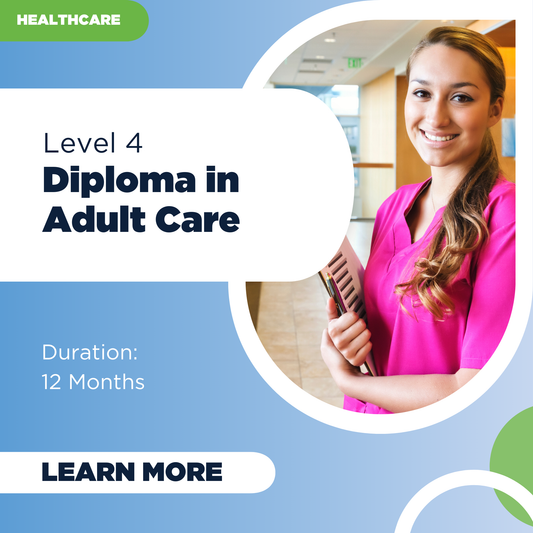 Level 4 Diploma in Adult Care