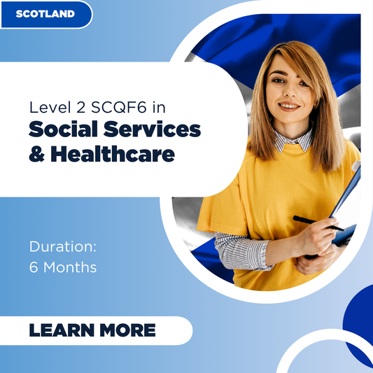 Level 2 SCQF6 in Social Services & Healthcare